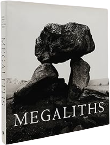MEGALITHS The Ancient Stone Monuments of England and Wales